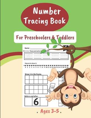 Book cover for Number Tracing Book For Preschoolers & Toddlers Ages 3-5