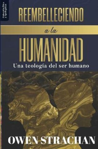 Cover of Reembelleciendo a la Humanidad