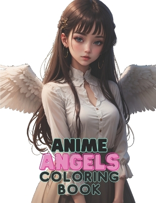 Cover of Anime Angels Coloring Book