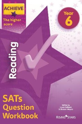 Cover of Achieve Reading SATs Question Workbook The Higher Score Year 6