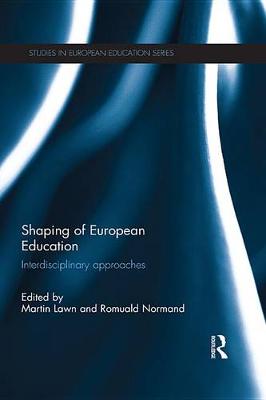 Cover of Shaping of European Education