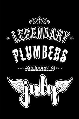 Book cover for Legendary Plumbers are born in July