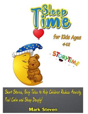 Book cover for Sleep Time for Kids Ages 4-12