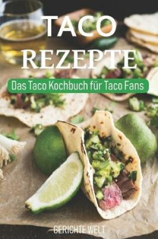 Cover of Taco Rezepte