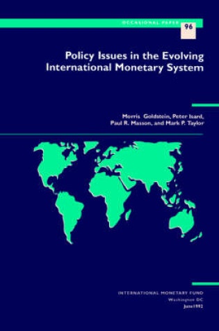 Cover of Policy Issues in the Evolving International Monetary System