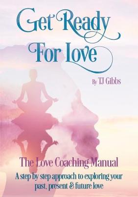 Book cover for Get Ready For Love