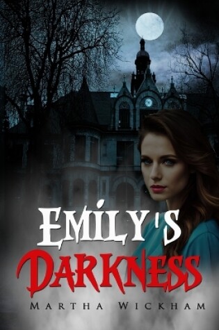 Cover of Emily's Darkness