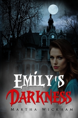 Book cover for Emily's Darkness