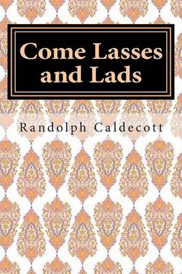 Book cover for Come Lasses and Lads