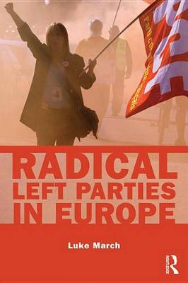 Book cover for Radical Left Parties in Europe