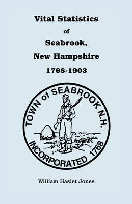 Book cover for Vital Statistics of Seabrook, New Hampshire, 1768-1903