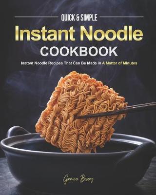 Book cover for Quick & Simple Instant Noodle Cookbook