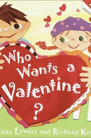 Cover of Who Wants A Valentine