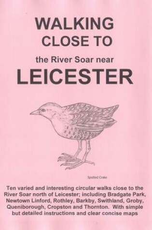 Cover of Walking Close to the Soar Near Leicester