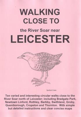 Book cover for Walking Close to the Soar Near Leicester