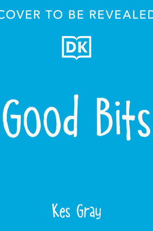 Cover of Good Bits