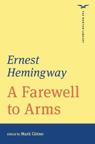 Cover of A Farewell to Arms (The Norton Library)