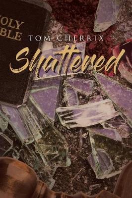 Book cover for Shattered