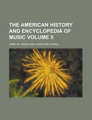 Book cover for The American History and Encyclopedia of Music (V. 2)