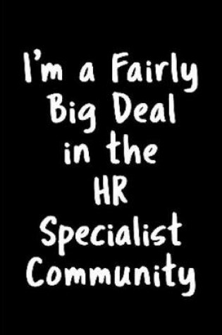 Cover of I'm a fairly big deal HR specialist community