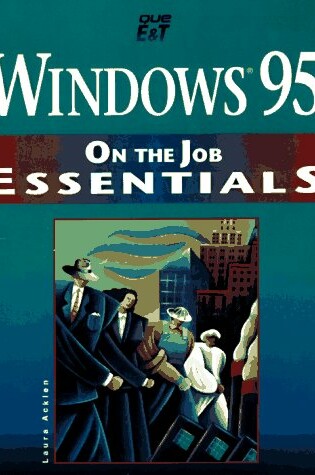 Cover of Windows 95 On the Job Essentials
