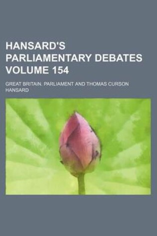 Cover of Hansard's Parliamentary Debates Volume 154