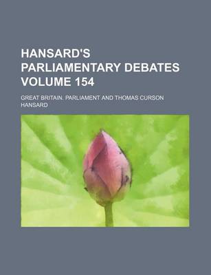 Book cover for Hansard's Parliamentary Debates Volume 154