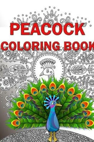 Cover of Peacock Coloring Book