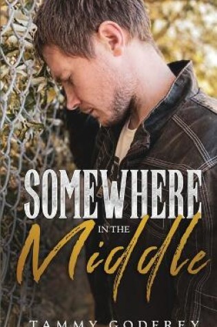 Cover of Somewhere In The Middle