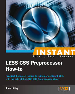 Book cover for Instant LESS CSS Preprocessor How-to