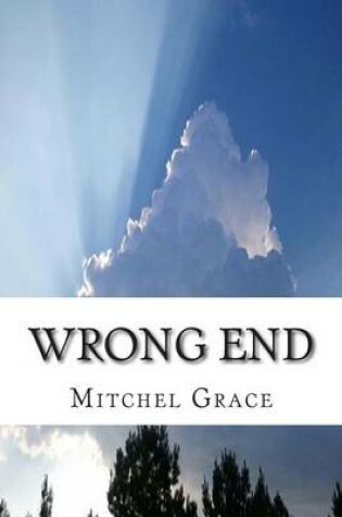 Cover of Wrong End