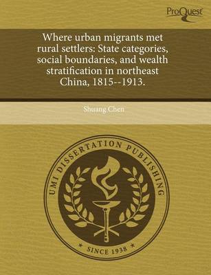 Book cover for Where Urban Migrants Met Rural Settlers: State Categories