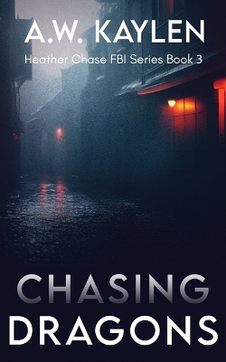 Book cover for Chasing Dragons