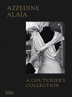 Book cover for Azzedine Alaïa: A Couturier's Collection