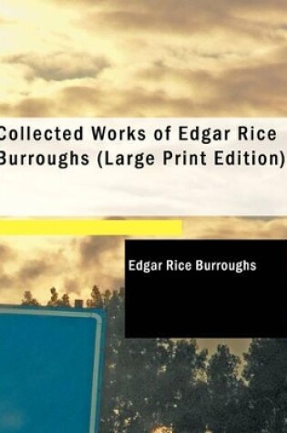 Cover of Collected Works of Edgar Rice Burroughs