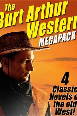 Cover of The Burt Arthur Western Megapack