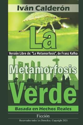 Book cover for La Metamorfosis Verde