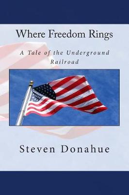 Book cover for Where Freedom Rings