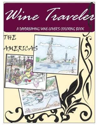 Cover of Wine Traveler Coloring Book 1