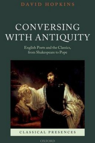 Cover of Conversing with Antiquity