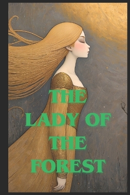 Book cover for The Lady of the Forest