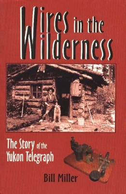 Book cover for Wires in the Wilderness