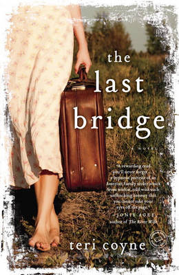 Book cover for The Last Bridge