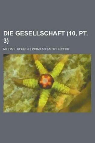 Cover of Die Gesellschaft (10, PT. 3)