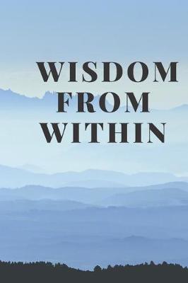 Book cover for Wisdom from within