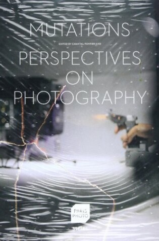Cover of Mutations:Perspectives on Photography