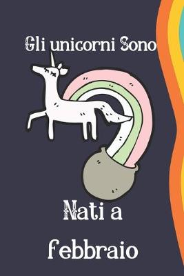 Book cover for Gli unicorni sono nati a febbraio