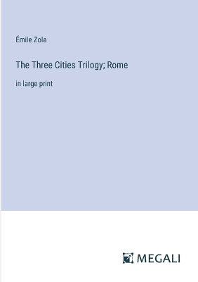 Book cover for The Three Cities Trilogy; Rome