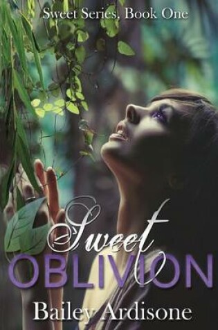 Cover of Sweet Oblivion