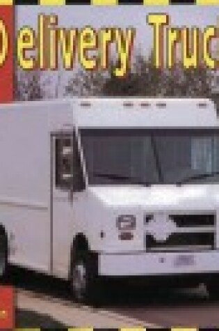 Cover of Delivery Trucks